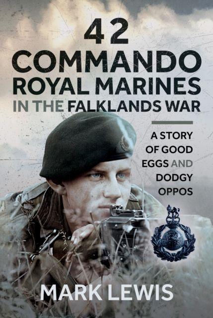 Vorderes Coverbild 42 Commando Royal Marines in The Falklands War