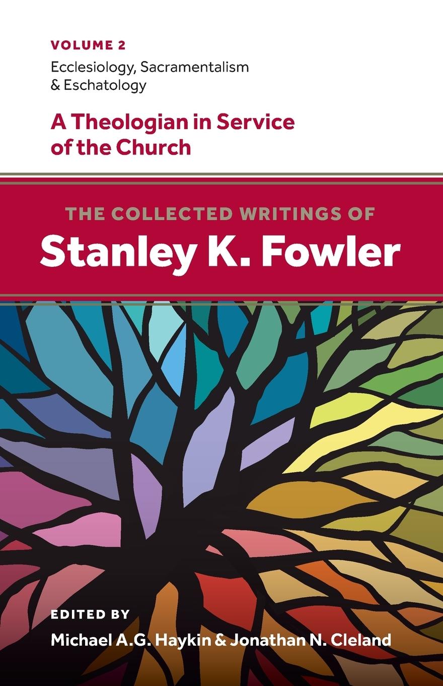 Vorderes Coverbild The Collected Writings of Stanley K. Fowler