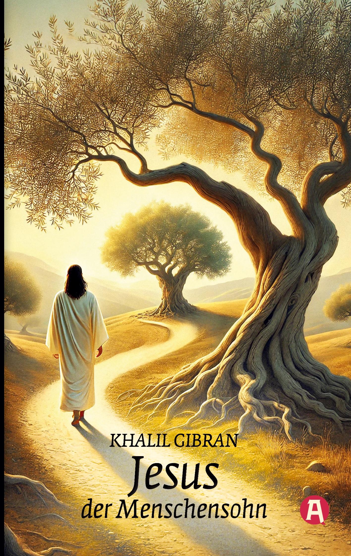 Vorderes Coverbild Jesus, der Menschensohn. Khalil Gibran