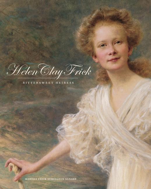 Vorderes Coverbild Helen Clay Frick