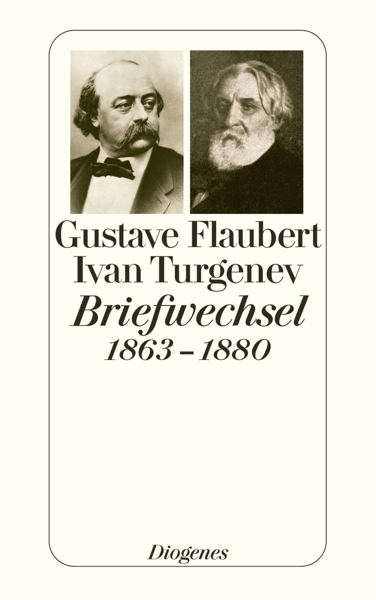 Vorderes Coverbild Flaubert-Turgenev Briefwechsel 1863-1880