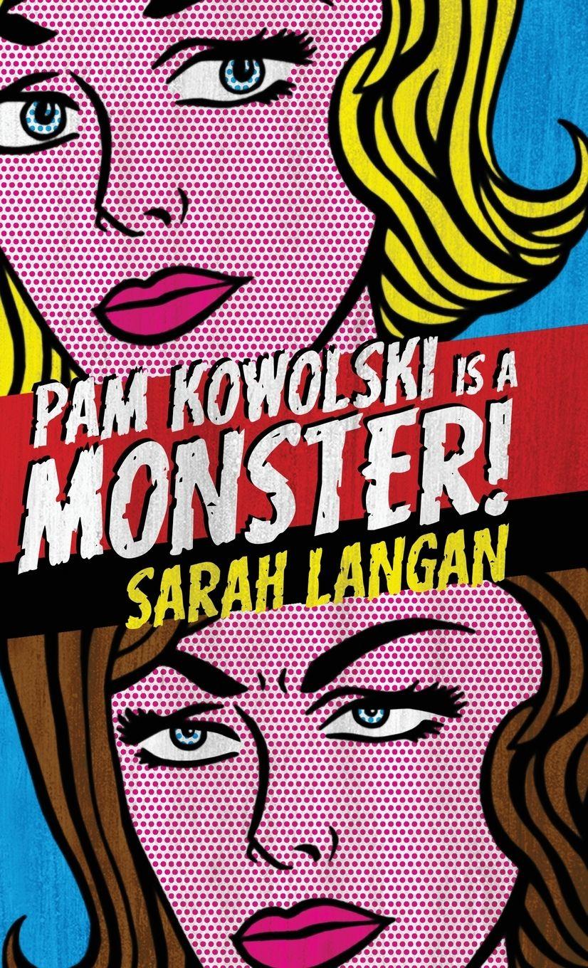 Vorderes Coverbild Pam Kowolski is a Monster