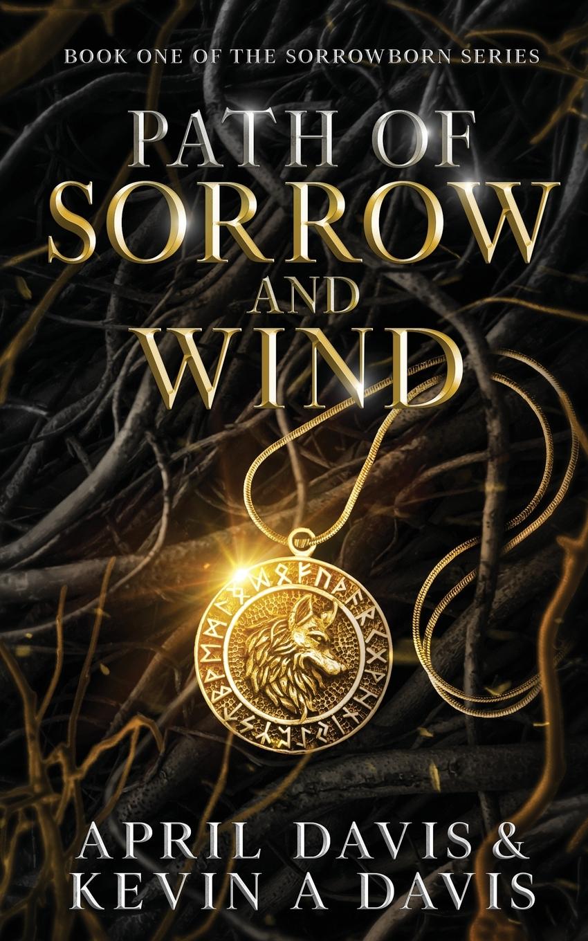 Vorderes Coverbild Path of Sorrow and Wind