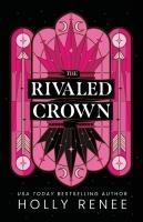 Vorderes Coverbild The Rivaled Crown