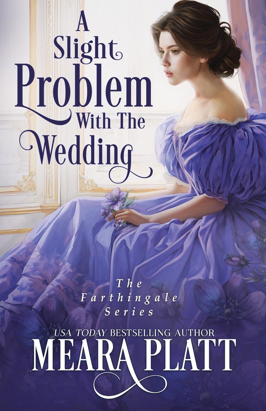 Vorderes Coverbild A Slight Problem with the Wedding