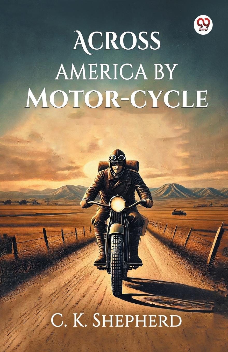 Vorderes Coverbild Across America by Motor-cycle