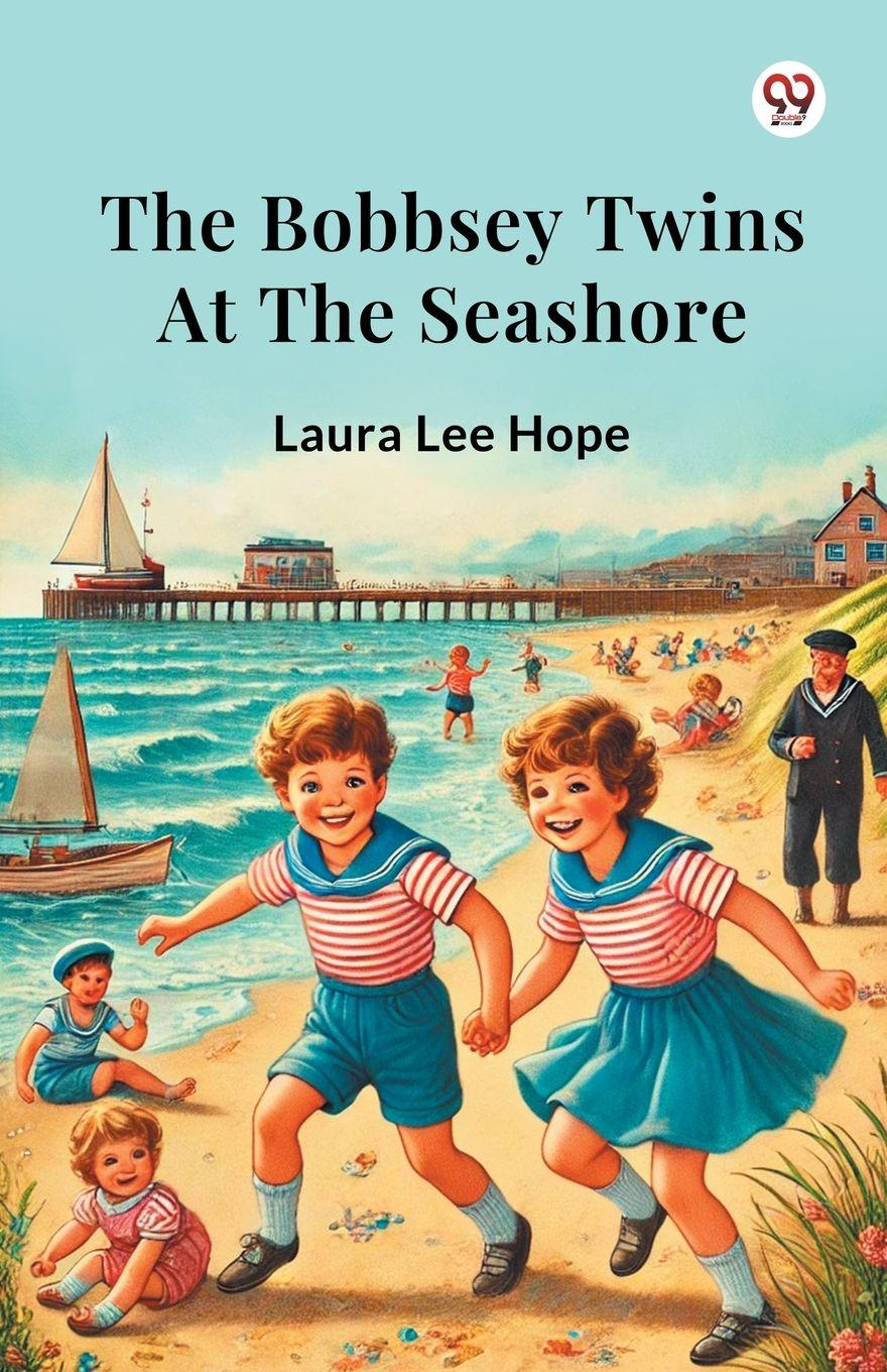 Vorderes Coverbild The Bobbsey Twins At The Seashore