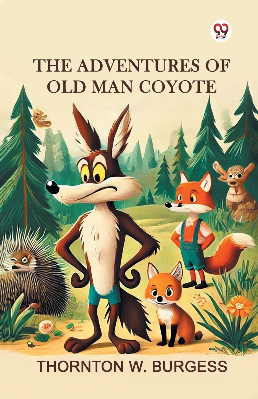 Vorderes Coverbild The Adventures of Old Man Coyote