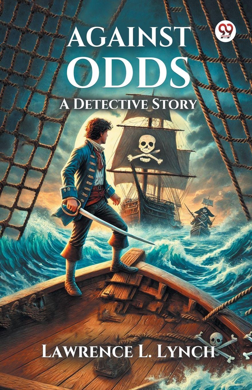 Vorderes Coverbild Against Odds A Detective Story