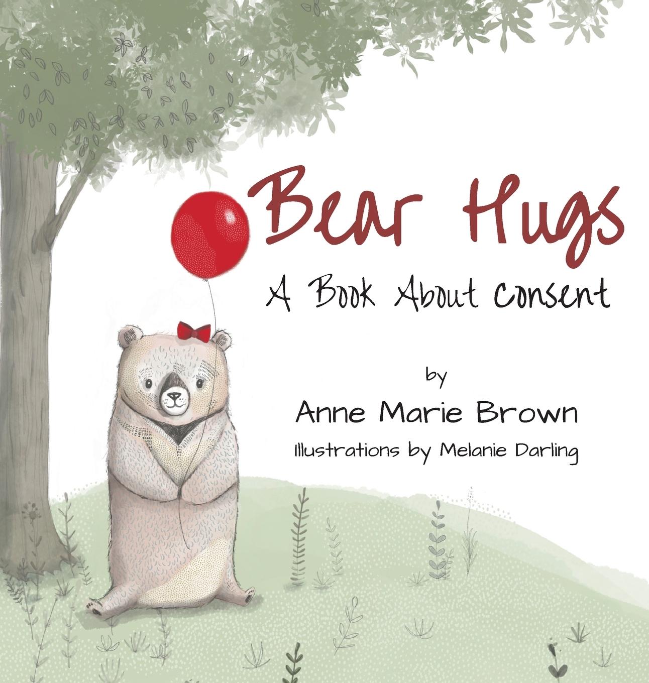 Vorderes Coverbild Bear Hugs A Book About Consent