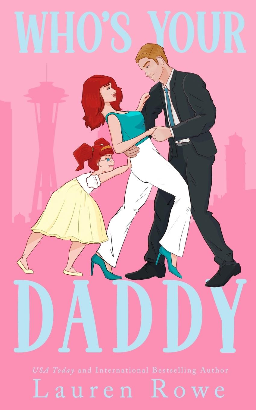 Vorderes Coverbild Who's Your Daddy
