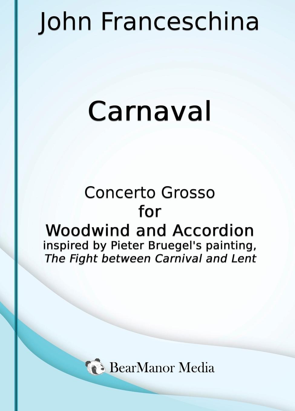 Vorderes Coverbild Carnaval - Concerto Grosso for Woodwind and Accordion