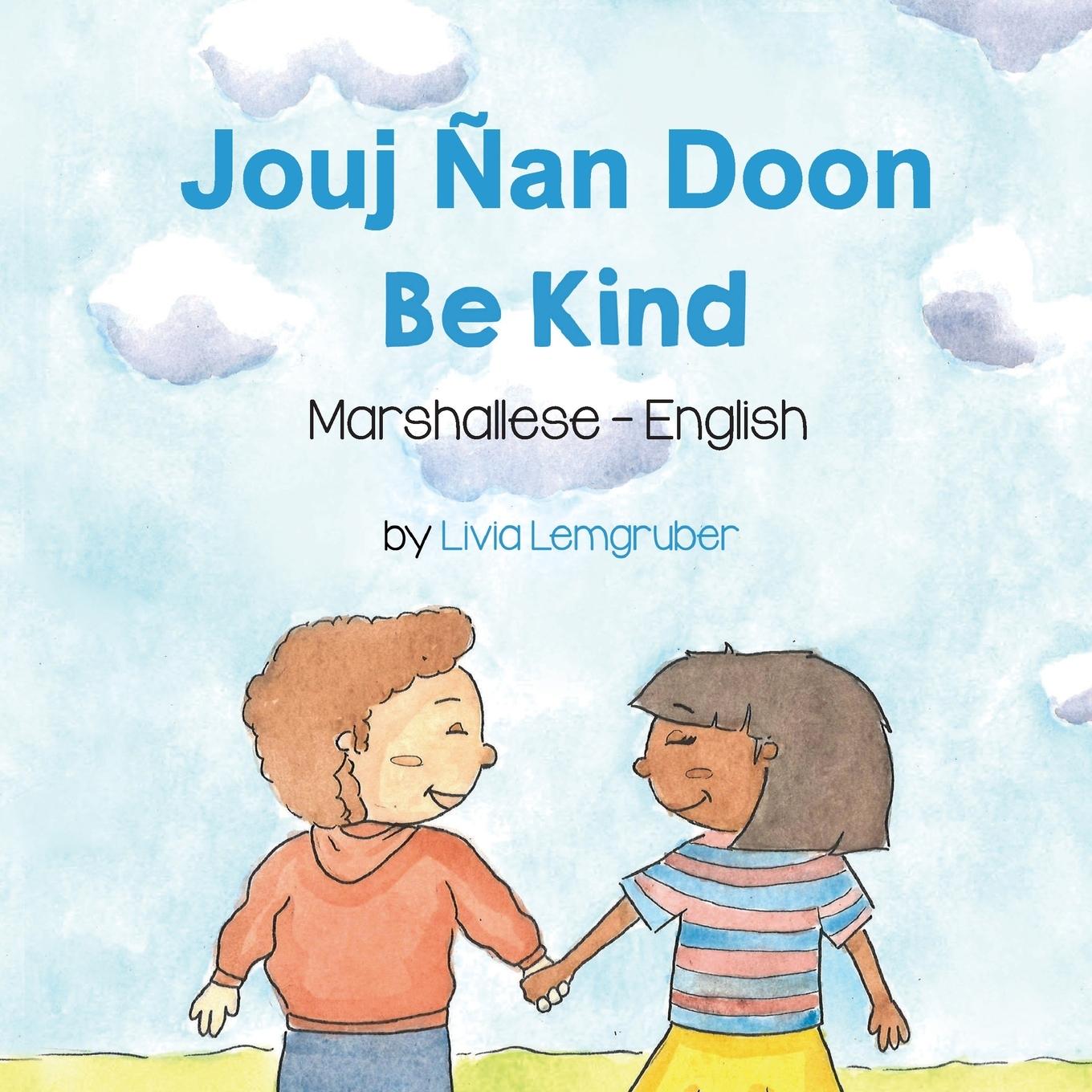 Vorderes Coverbild Be Kind (Marshallese-English)