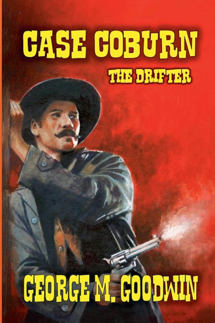 Vorderes Coverbild Case Coburn - The Drifter