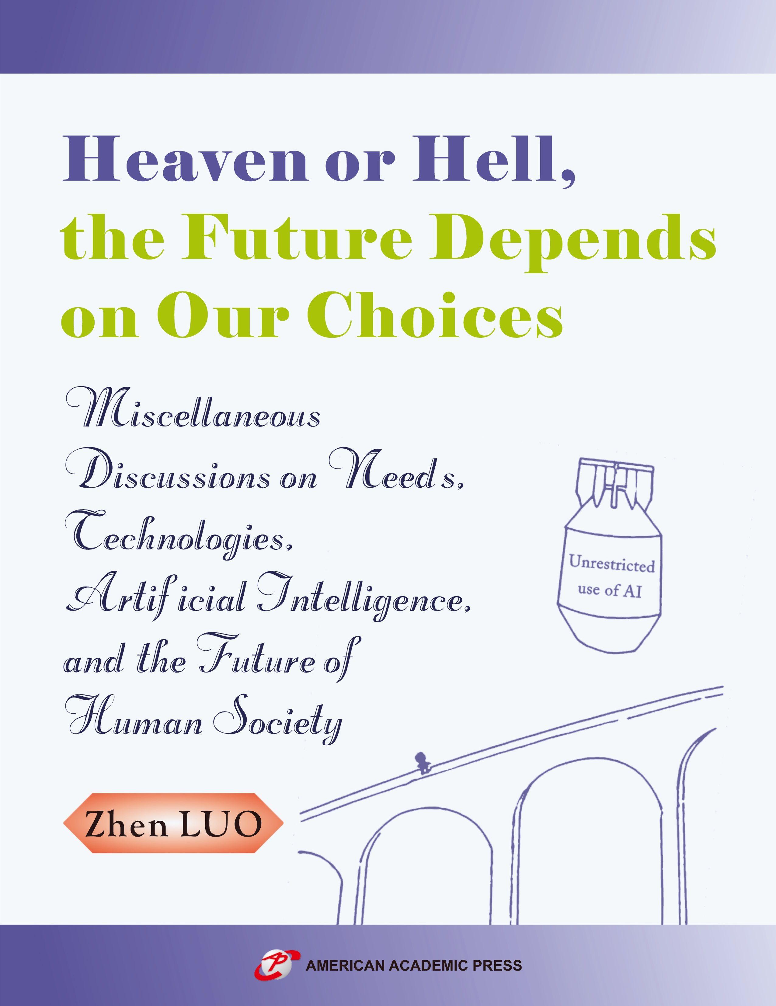 Vorderes Coverbild Heaven or Hell, the Future Depends on Our Choices