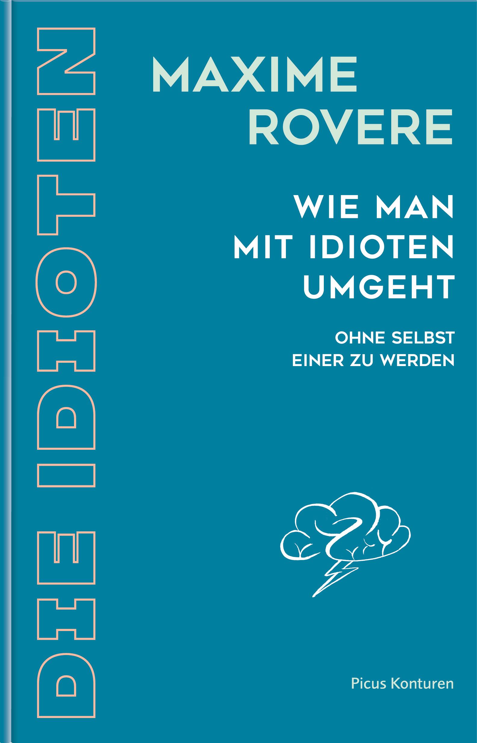 Vorderes Coverbild Wie man mit Idioten umgeht