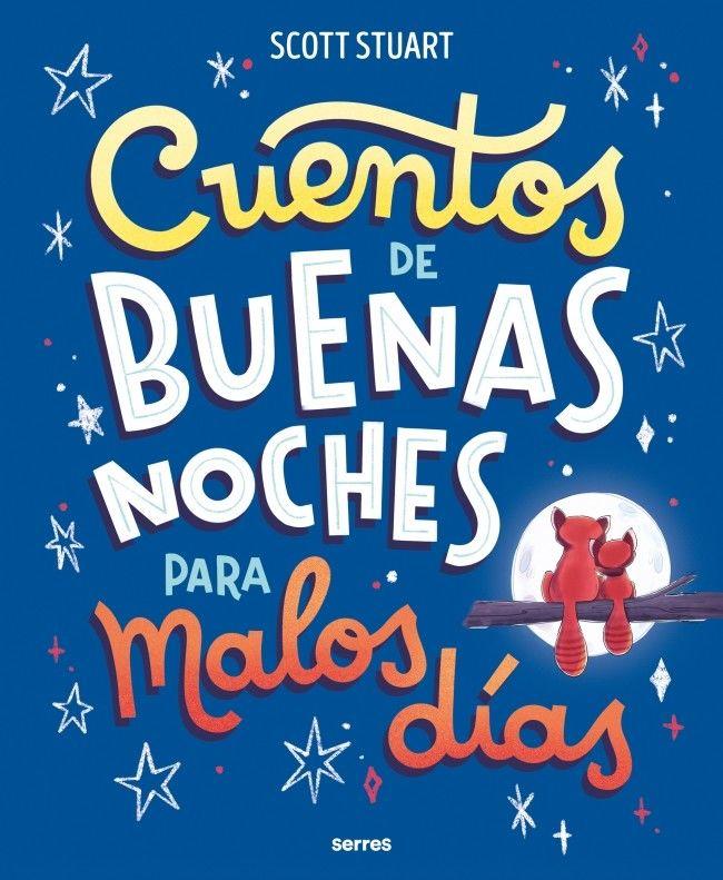 Beispielinhalt (Bild) Cuentos de Buenas Noches Para Malos Días / Bedtime Stories for Hard Days