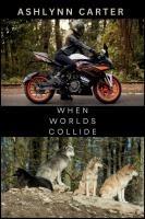 Vorderes Coverbild When Worlds Collide