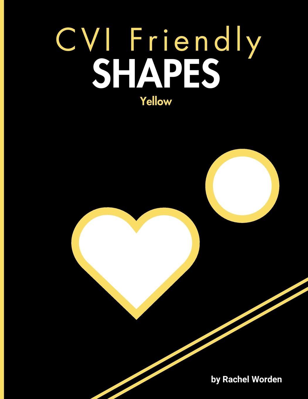 Vorderes Coverbild CVI Friendly Shapes; Yellow