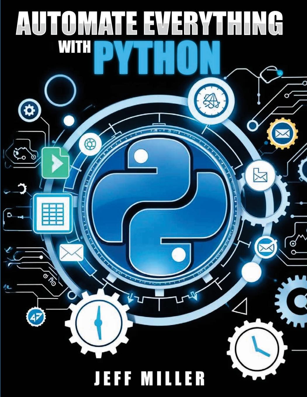 Vorderes Coverbild Automate Everything With Python