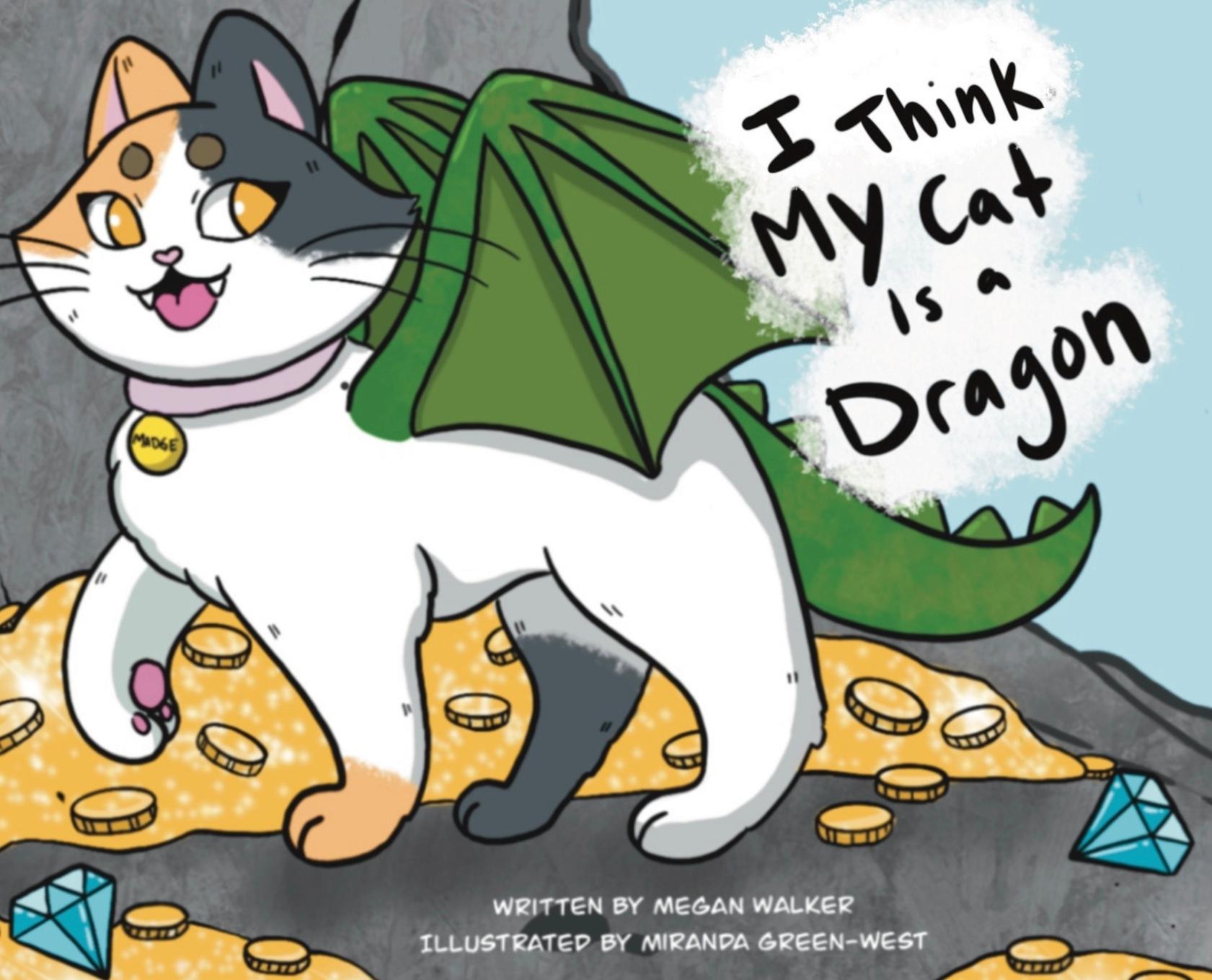 Vorderes Coverbild I Think My Cat is a Dragon