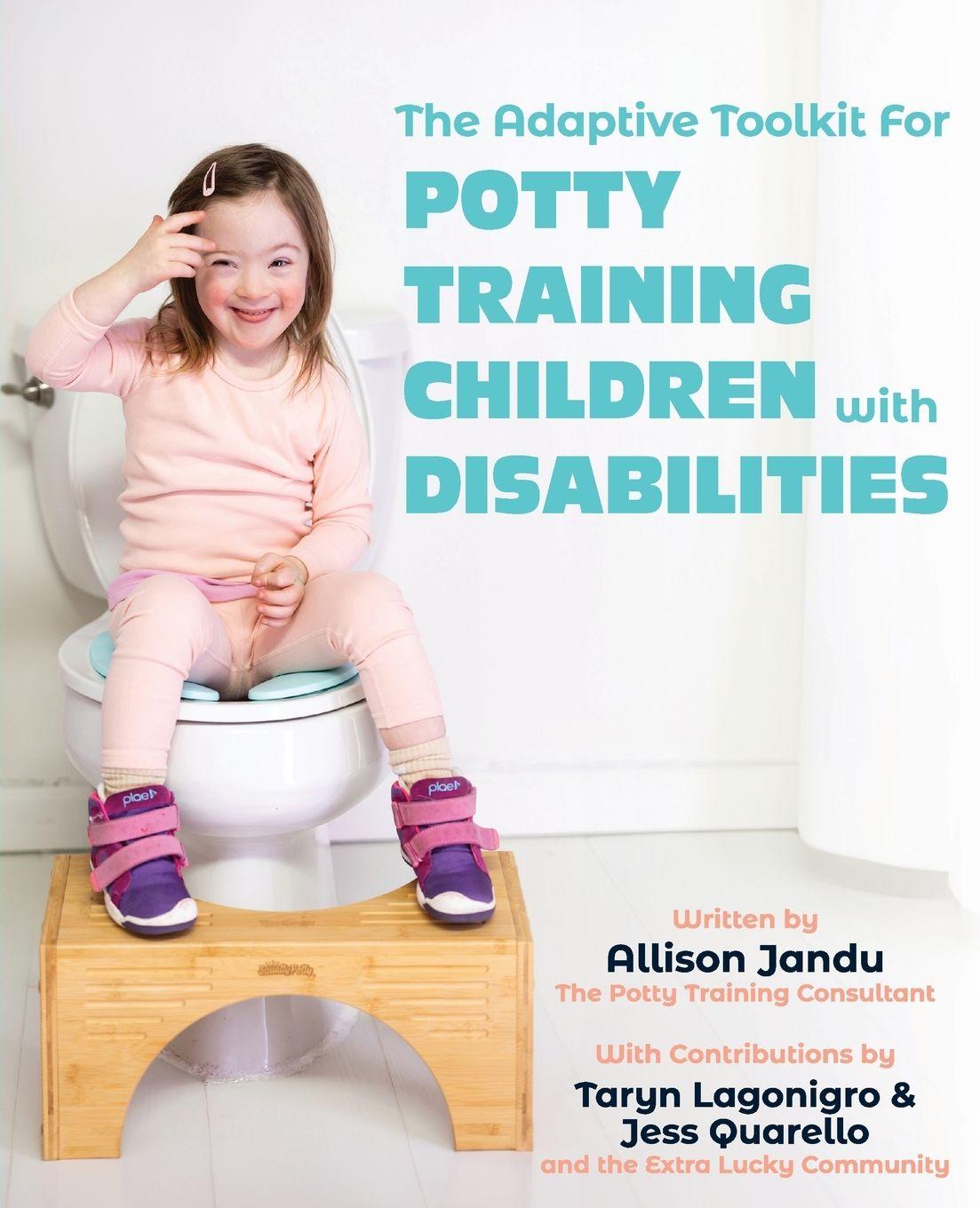 Vorderes Coverbild The Adaptive Toolkit for Potty Training Children with Disabilities