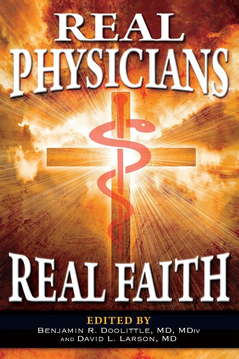 Vorderes Coverbild Real Physicians Real Faith