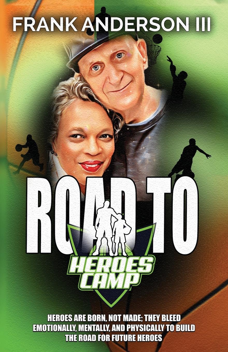 Vorderes Coverbild Road to Heroes Camp
