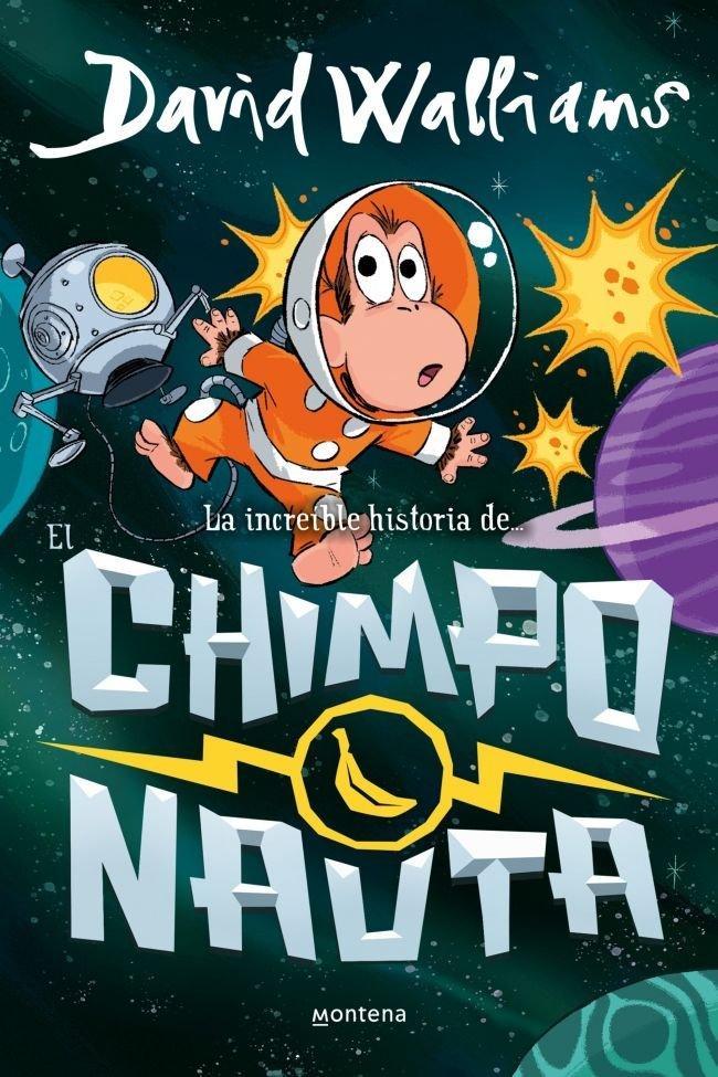 Vorderes Coverbild La increíble historia de... - El chimponauta