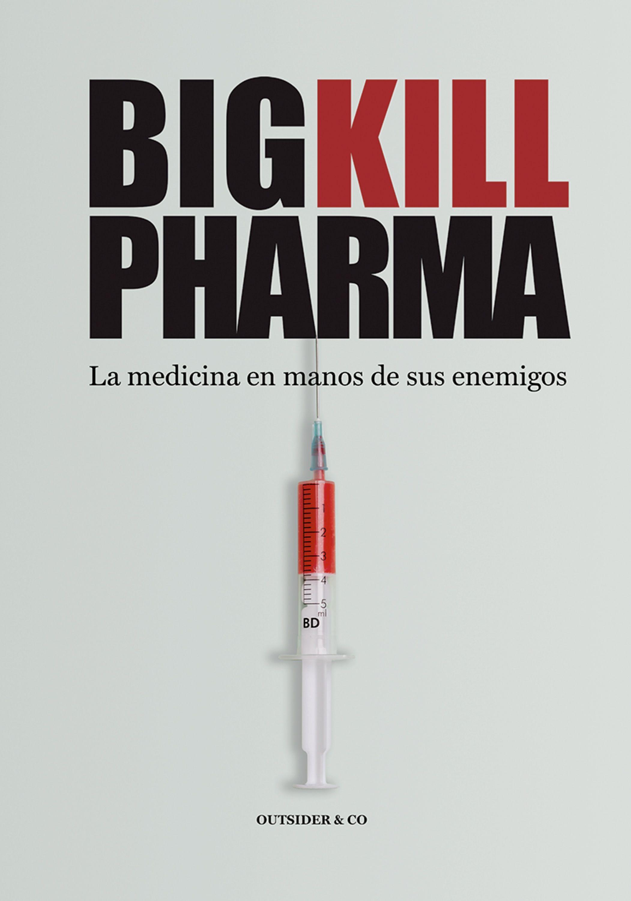 Vorderes Coverbild Big Kill Pharma