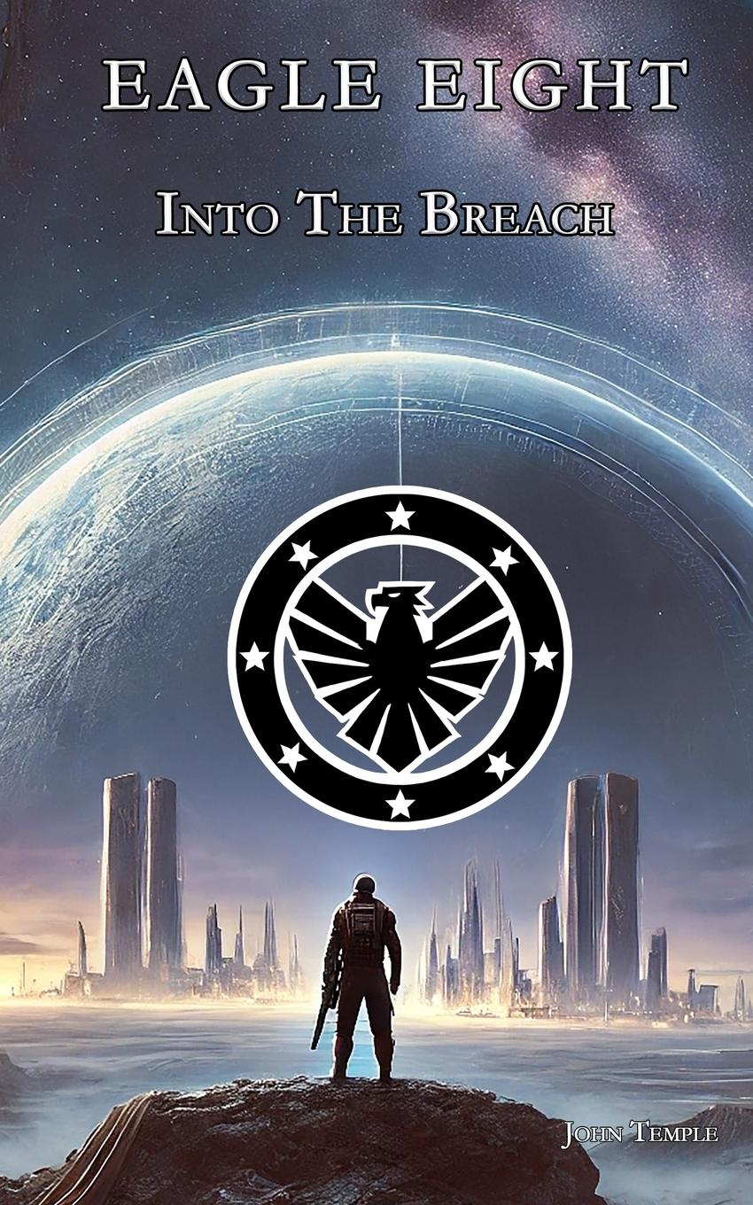 Vorderes Coverbild Eagle Eight - Into the Breach