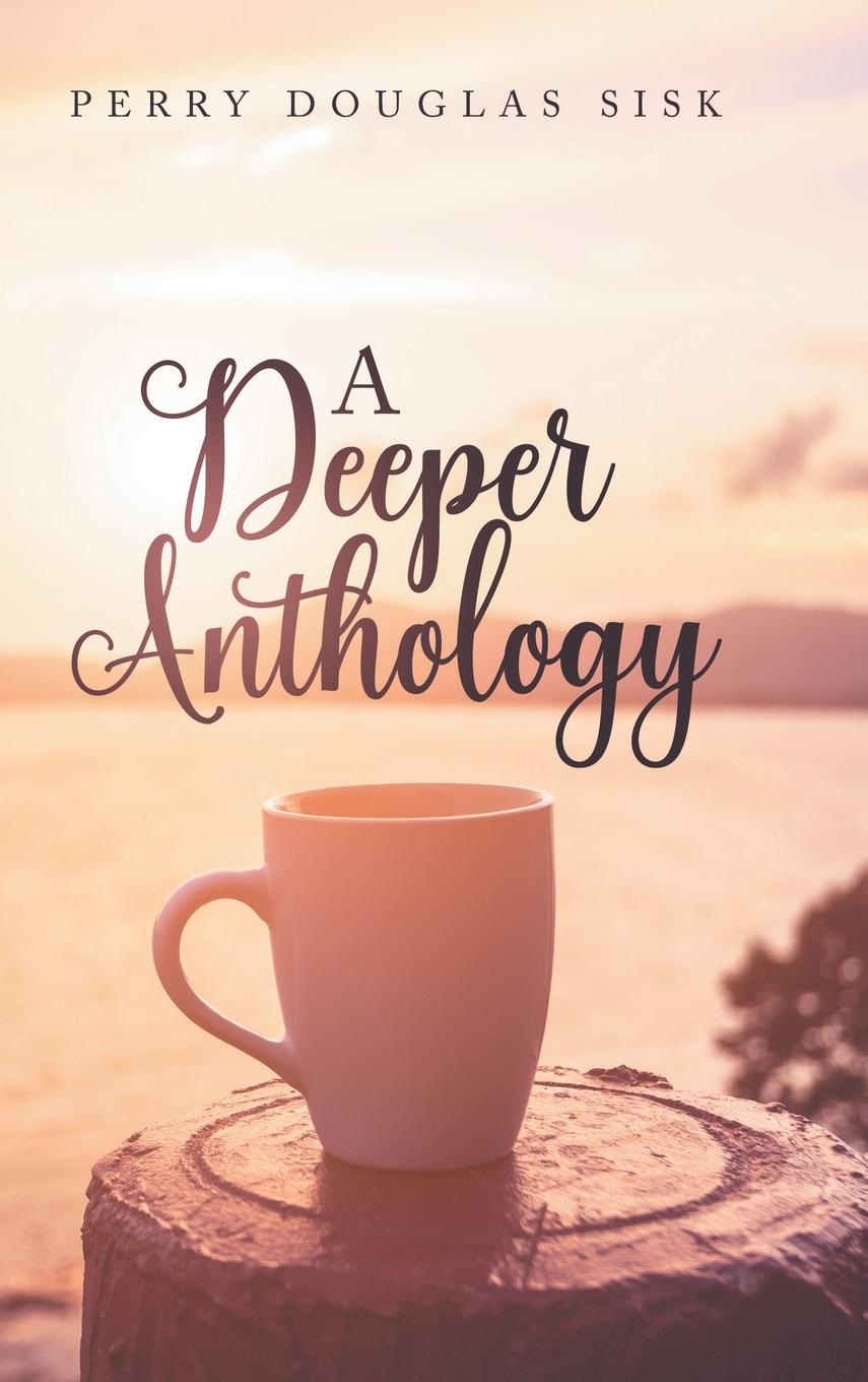 Vorderes Coverbild A Deeper Anthology