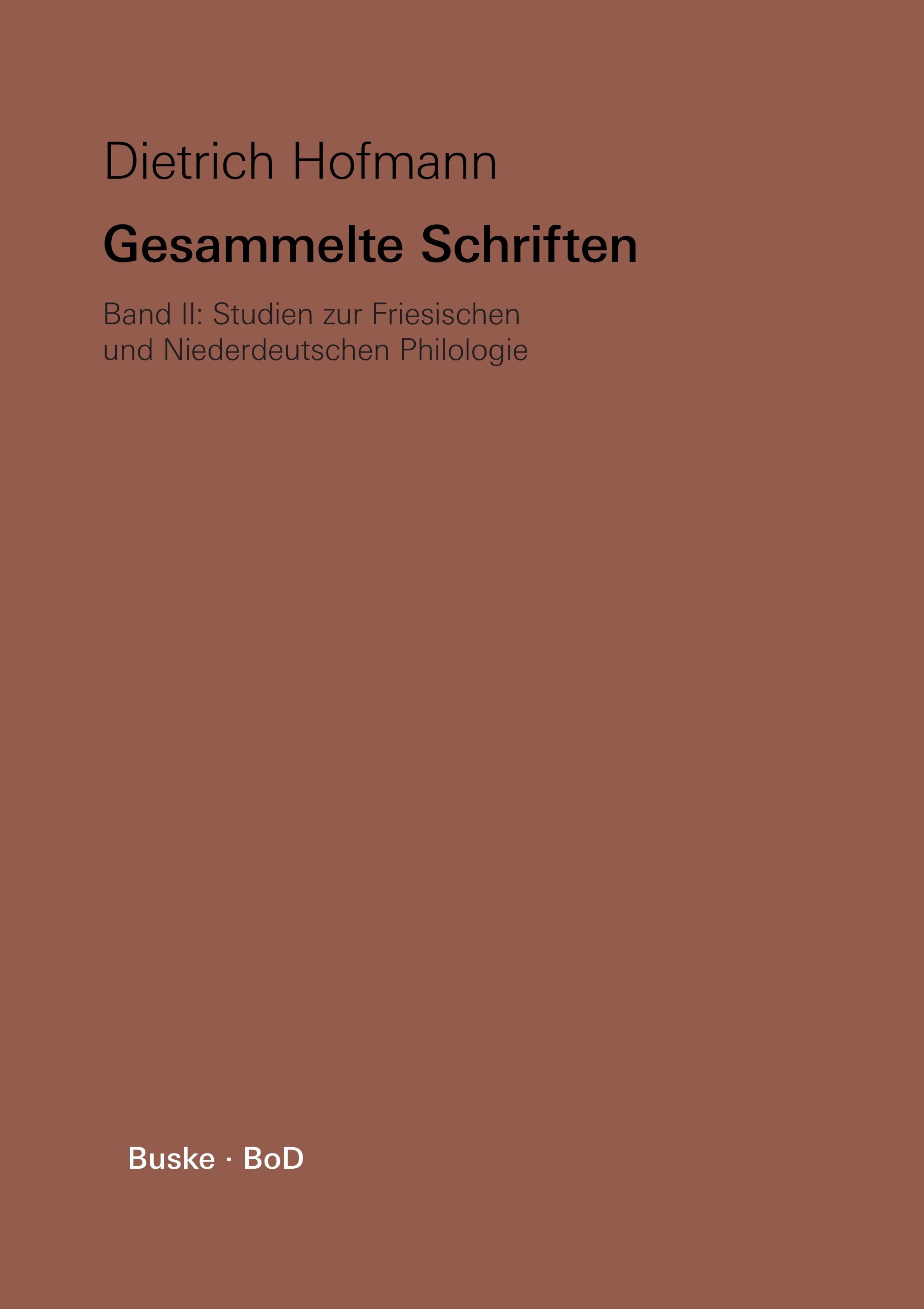 Vorderes Coverbild Gesammelte Schriften / Studien zur Friesischen und Niederdeutschen Philologie