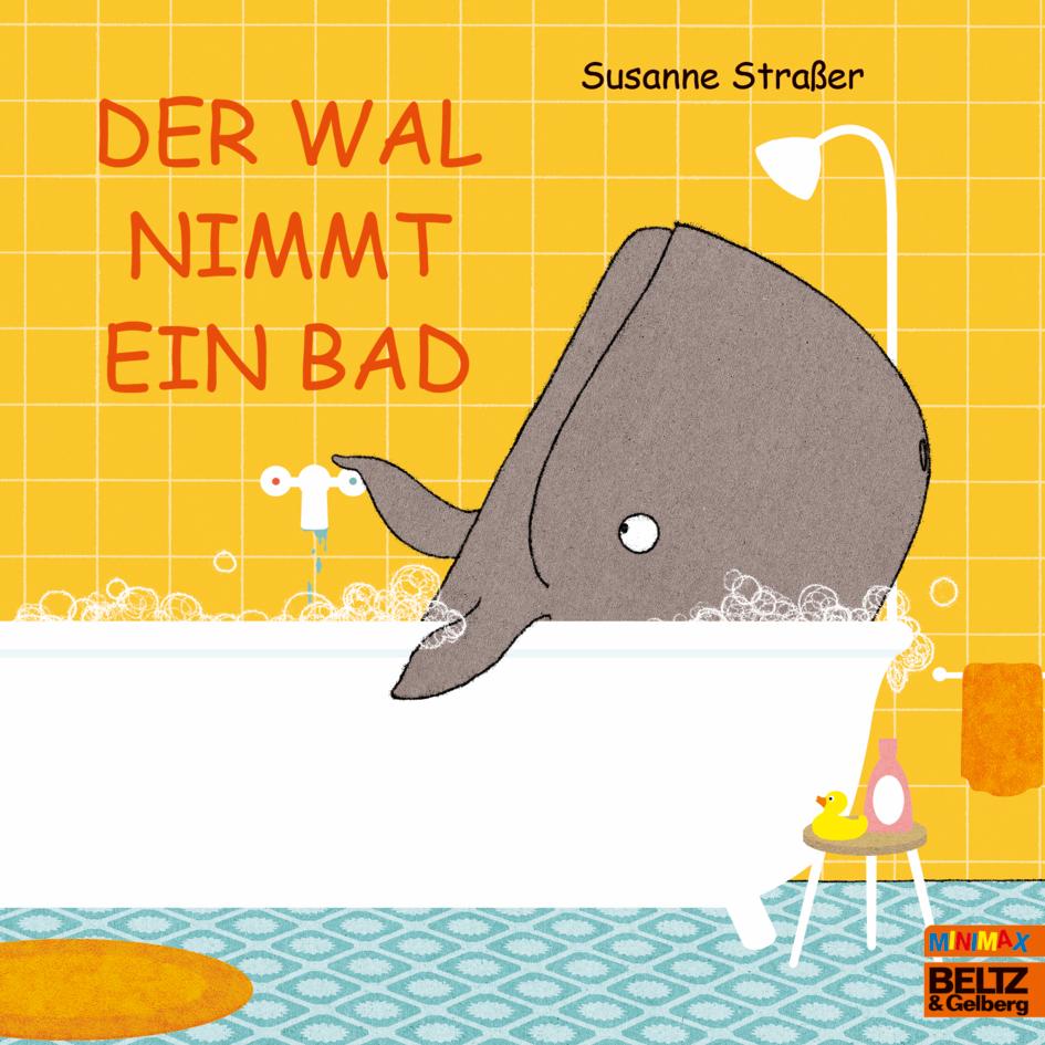 Vorderes Coverbild Der Wal nimmt ein Bad