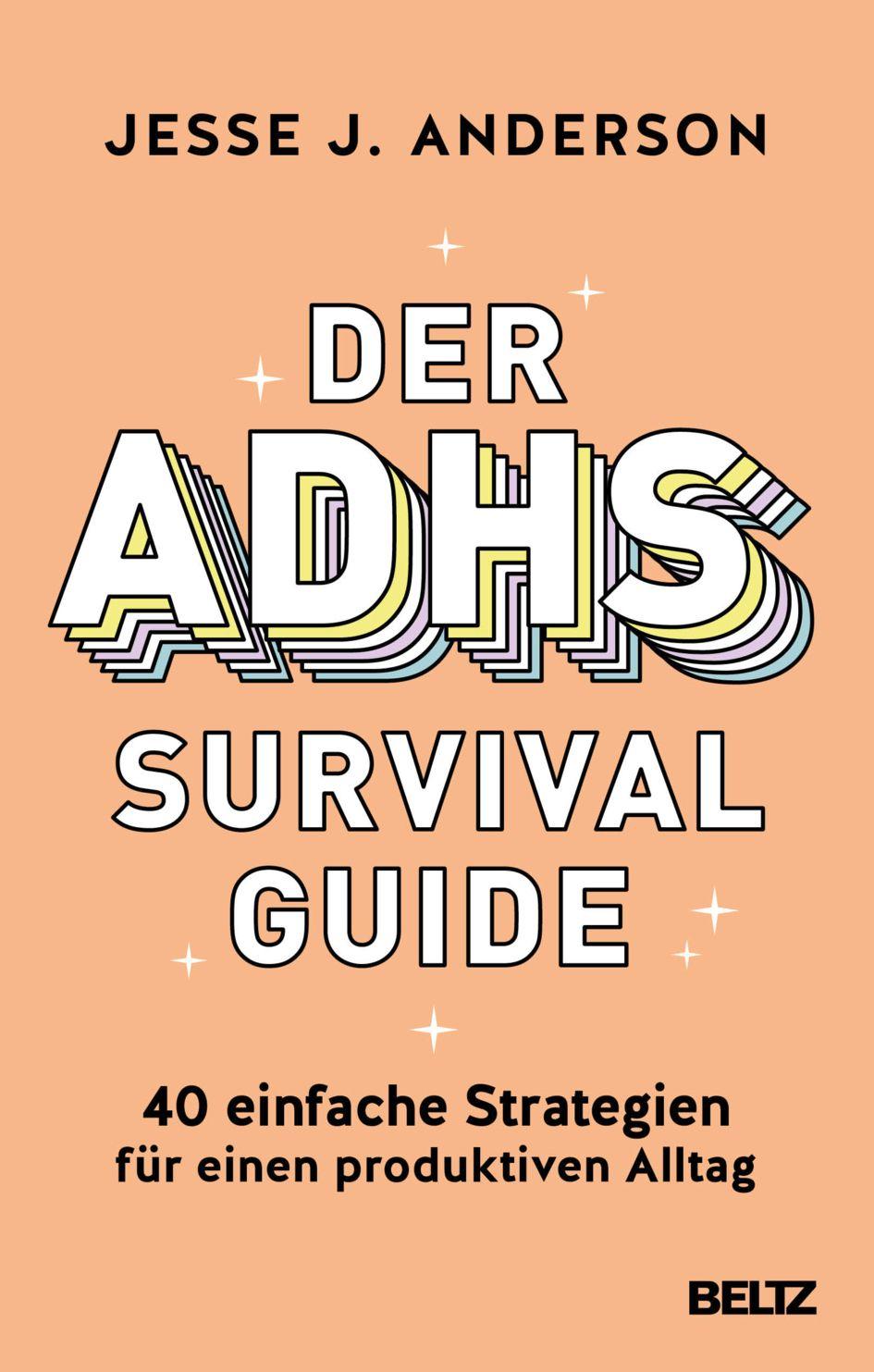 Vorderes Coverbild Der ADHS-Survival Guide