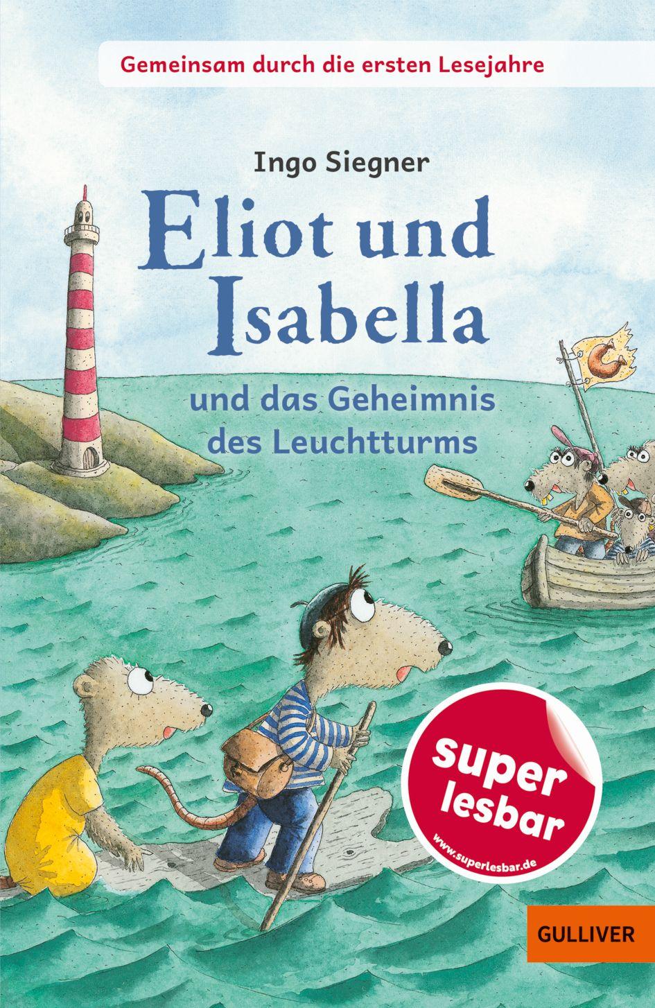Vorderes Coverbild Gemeinsam durch die ersten Lesejahre. Eliot und Isabella und das Geheimnis des Leuchtturms