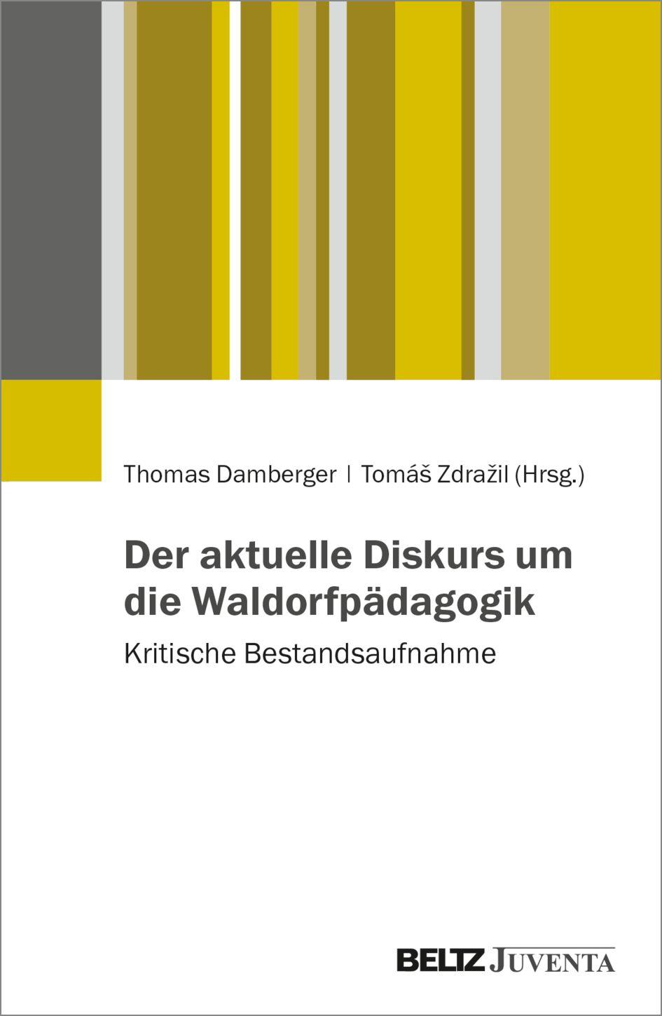 Vorderes Coverbild Der Diskurs um die Waldorfpädagogik