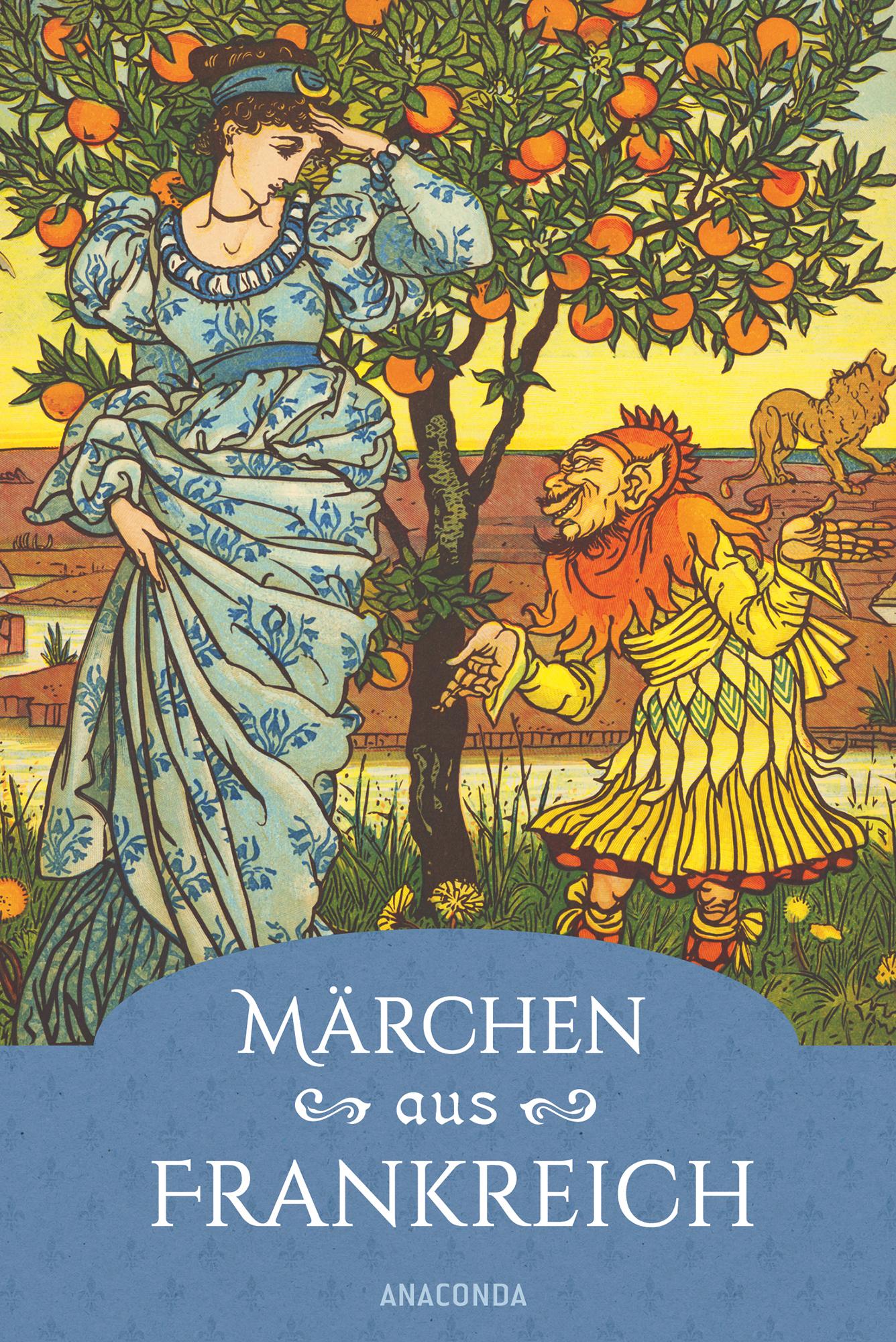 Vorderes Coverbild Märchen aus Frankreich. Ein faszinierender Querschnitt