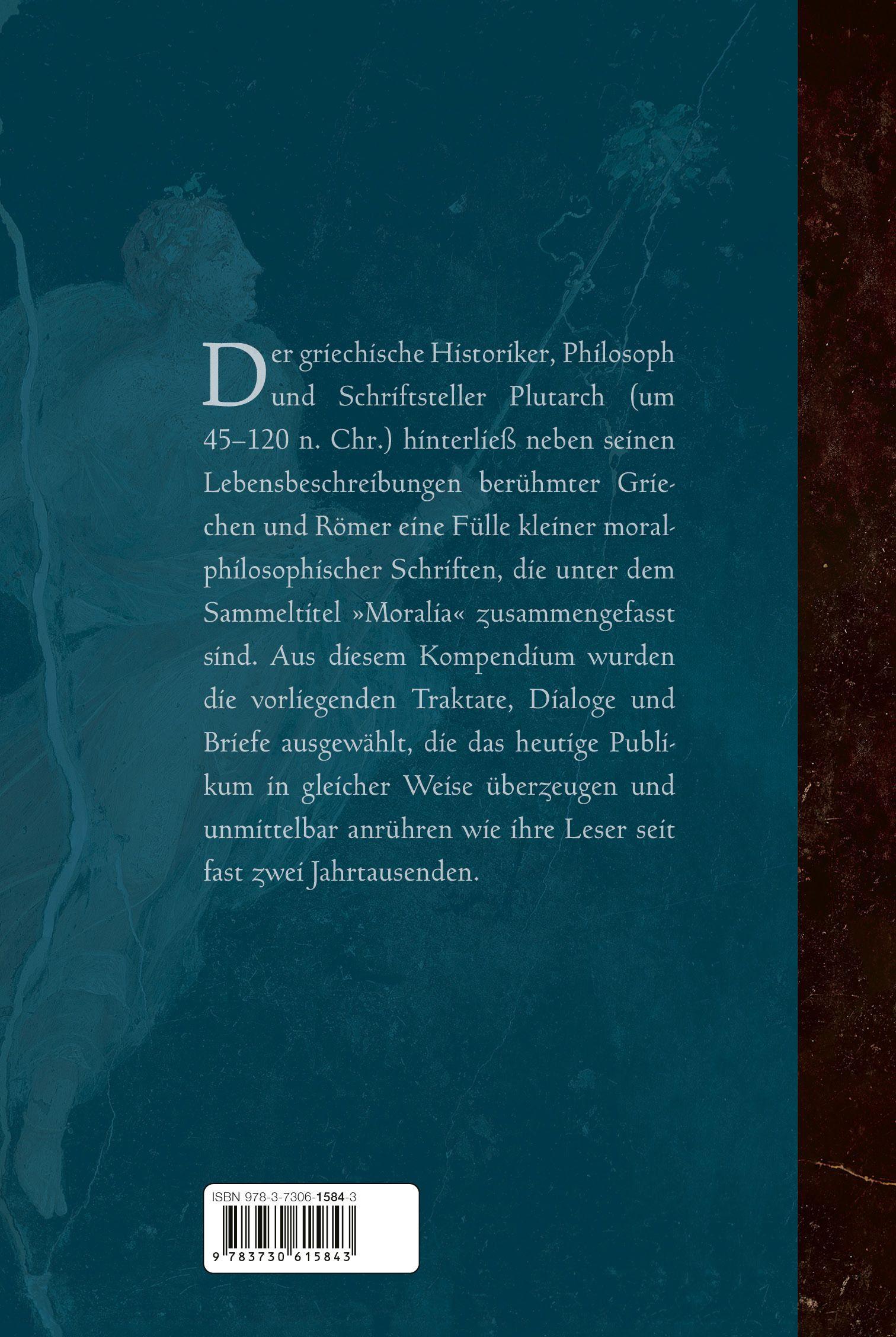 Beispielinhalt (Bild) Die Kunst, gut zu leben. Traktate, Dialoge und Briefe aus den 'Moralia'