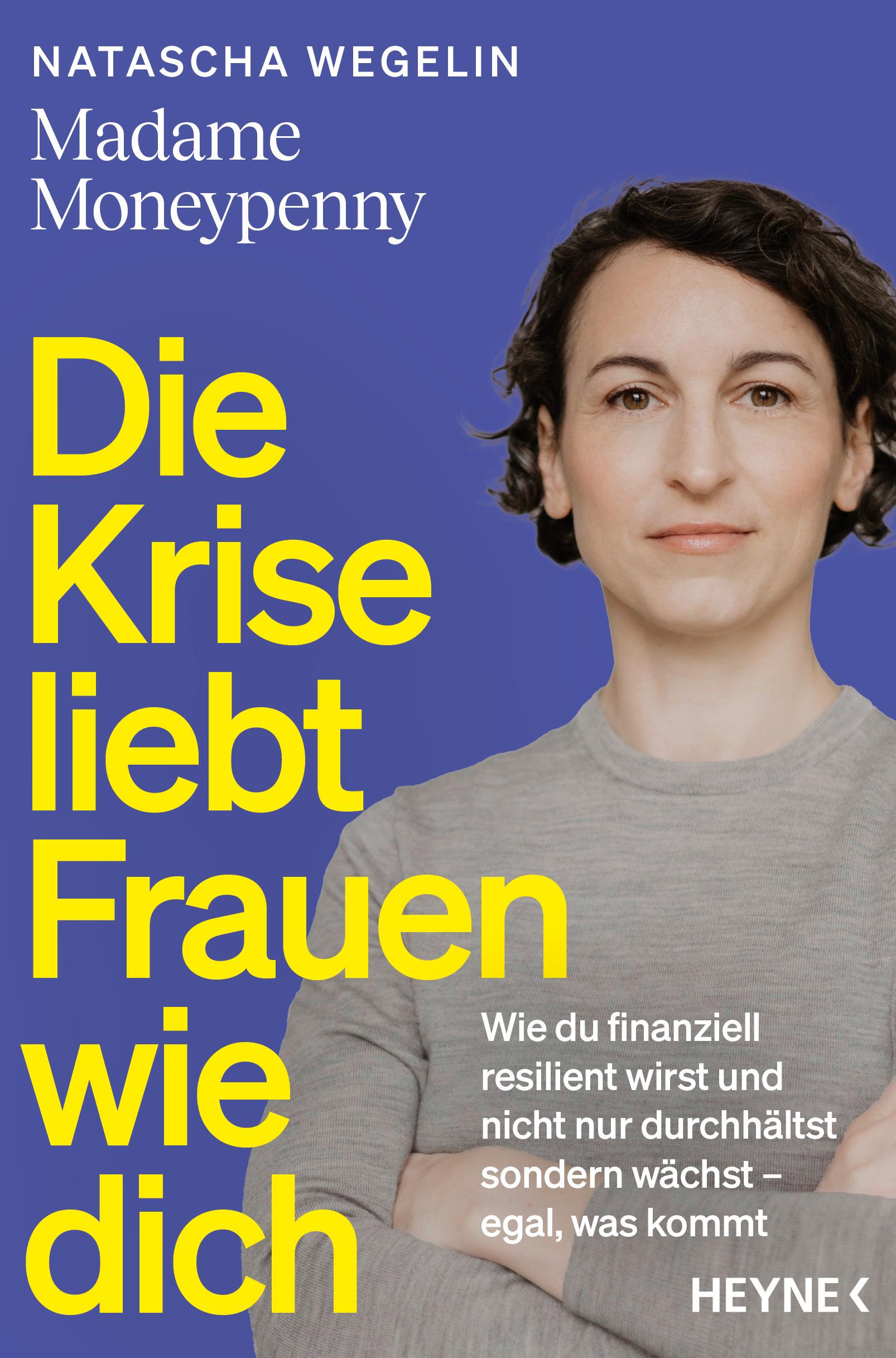 Vorderes Coverbild Die Krise liebt Frauen wie dich