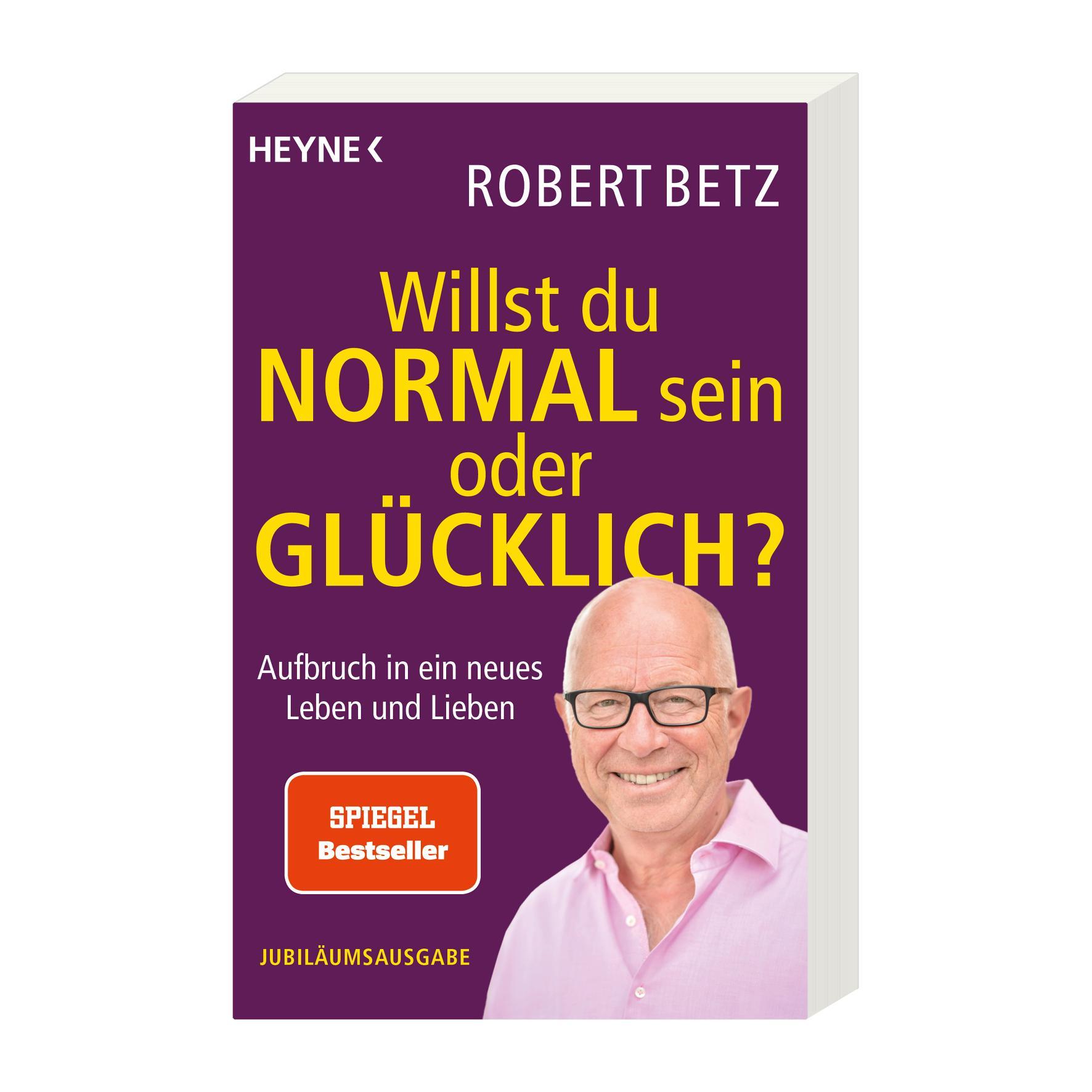 Beispielinhalt (Bild) Willst du normal sein oder glücklich?