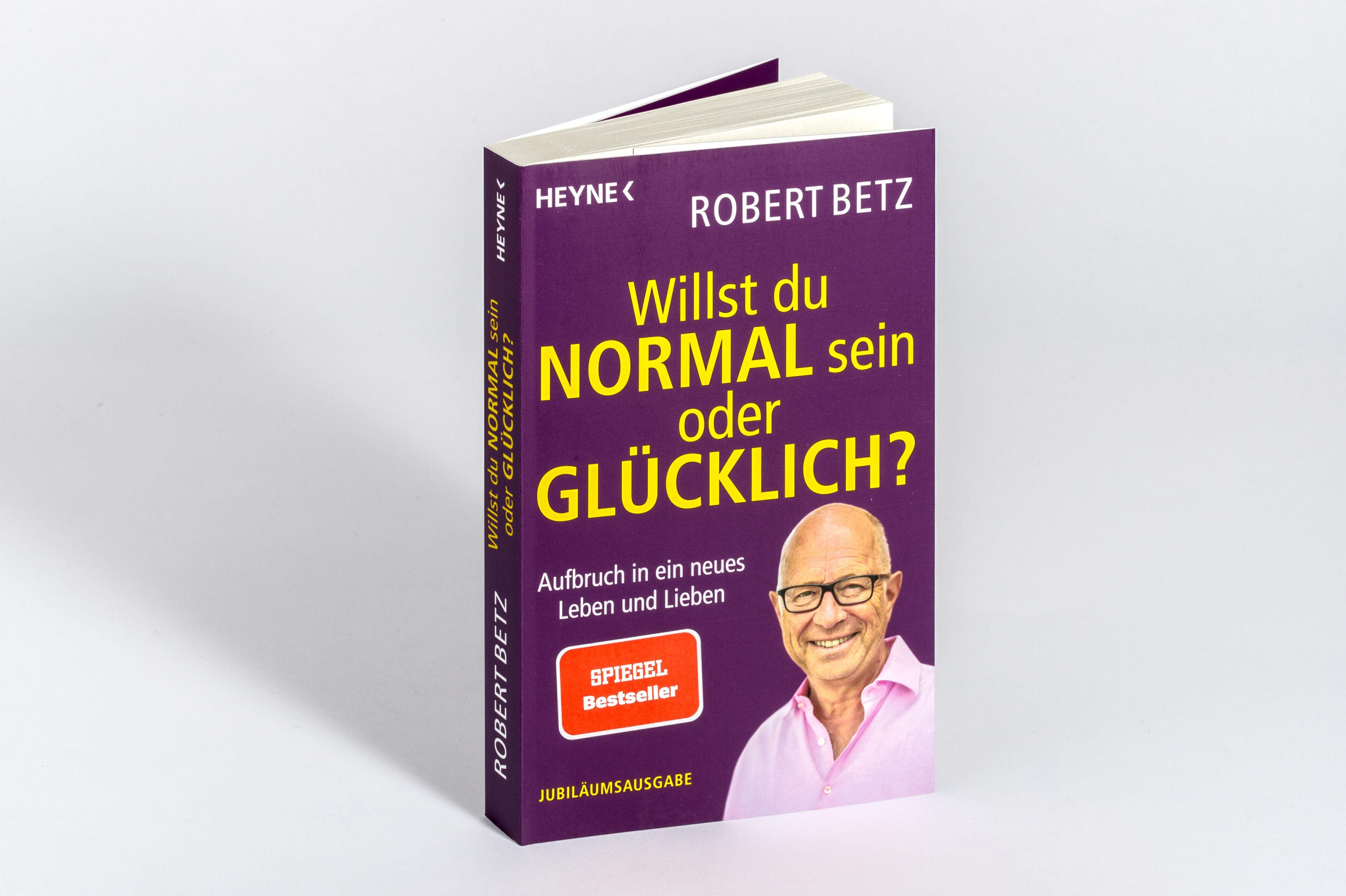 Beispielinhalt (Bild) Willst du normal sein oder glücklich?