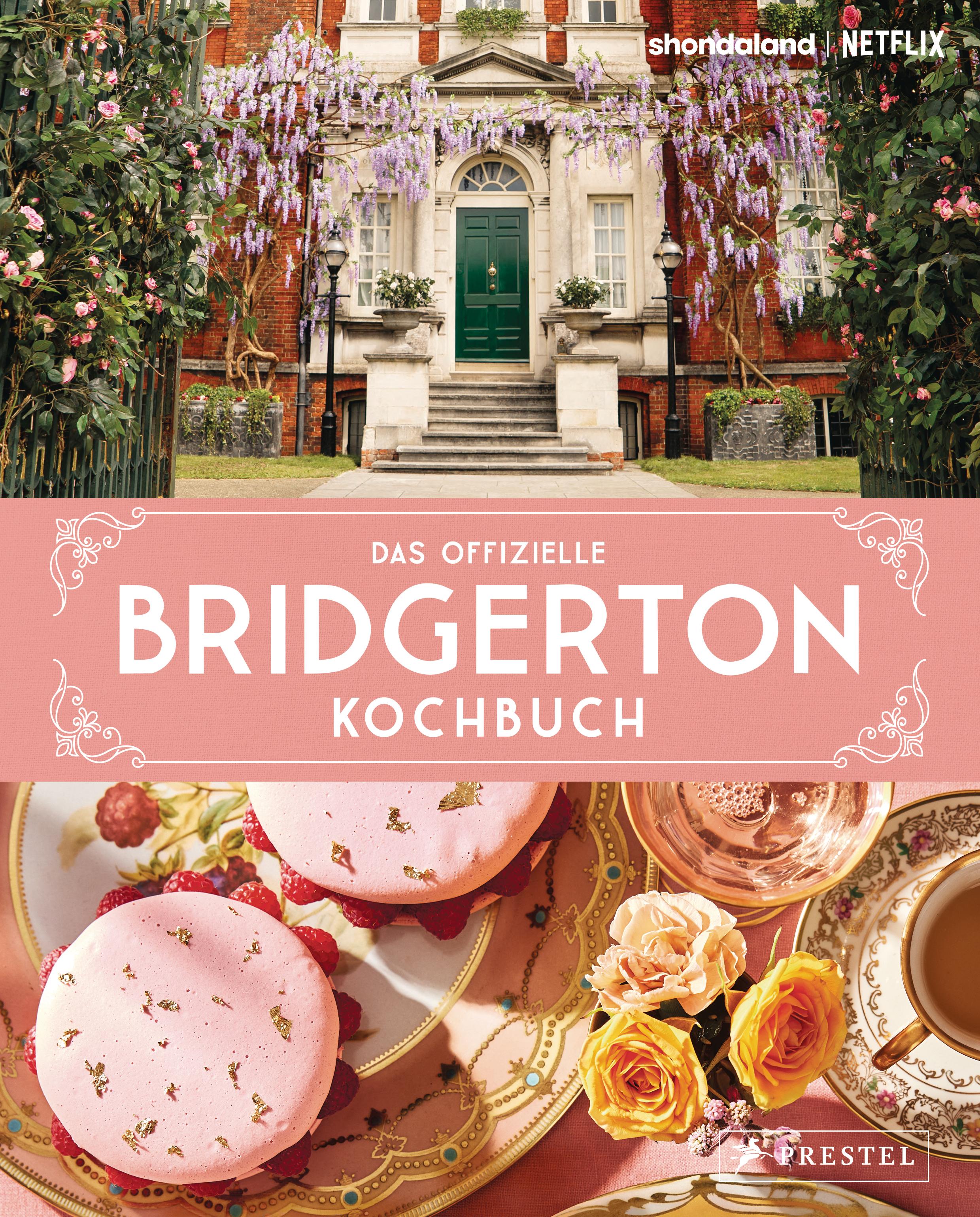 Vorderes Coverbild Das offizielle Bridgerton-Kochbuch