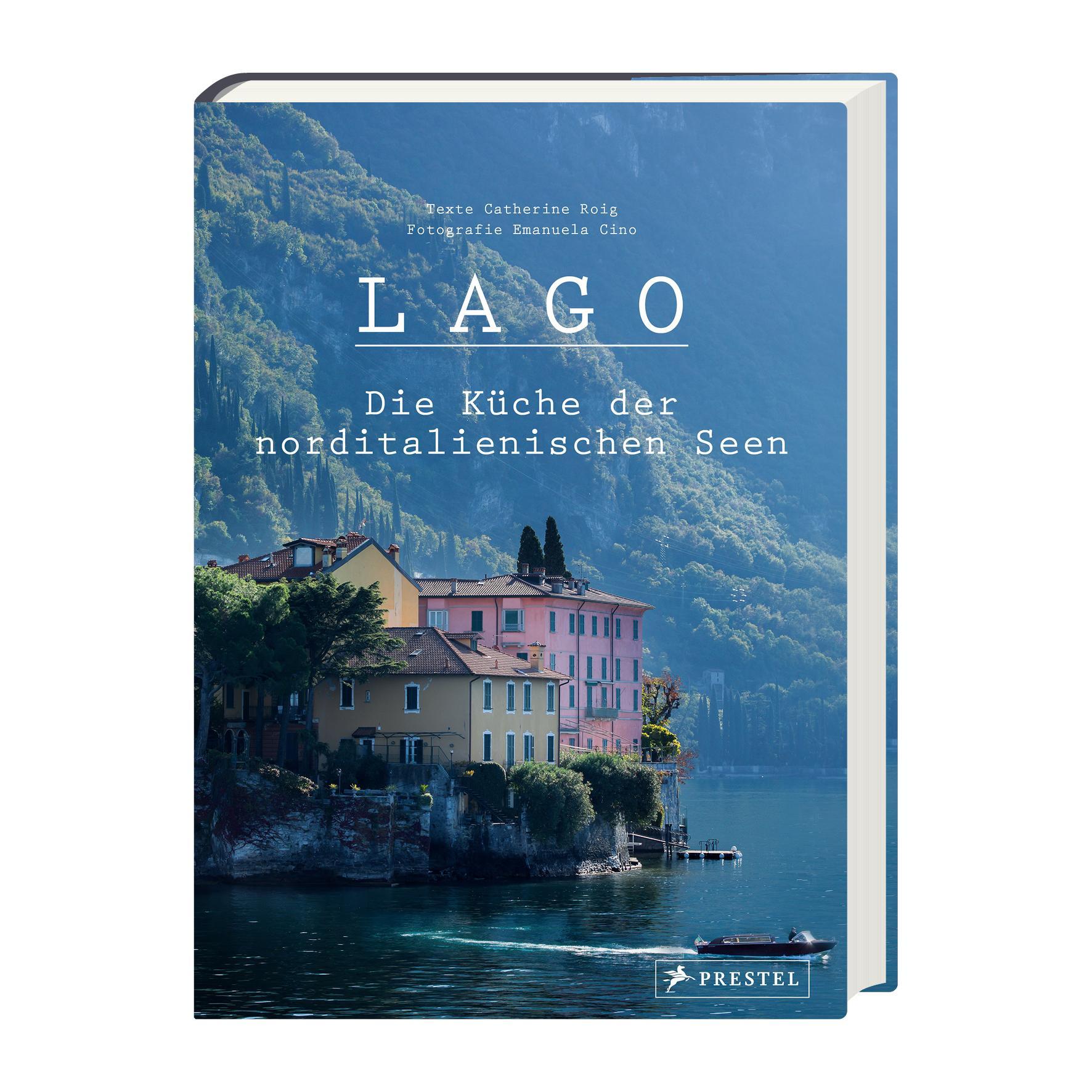 Beispielinhalt (Bild) Lago. Die Küche der norditalienischen Seen
