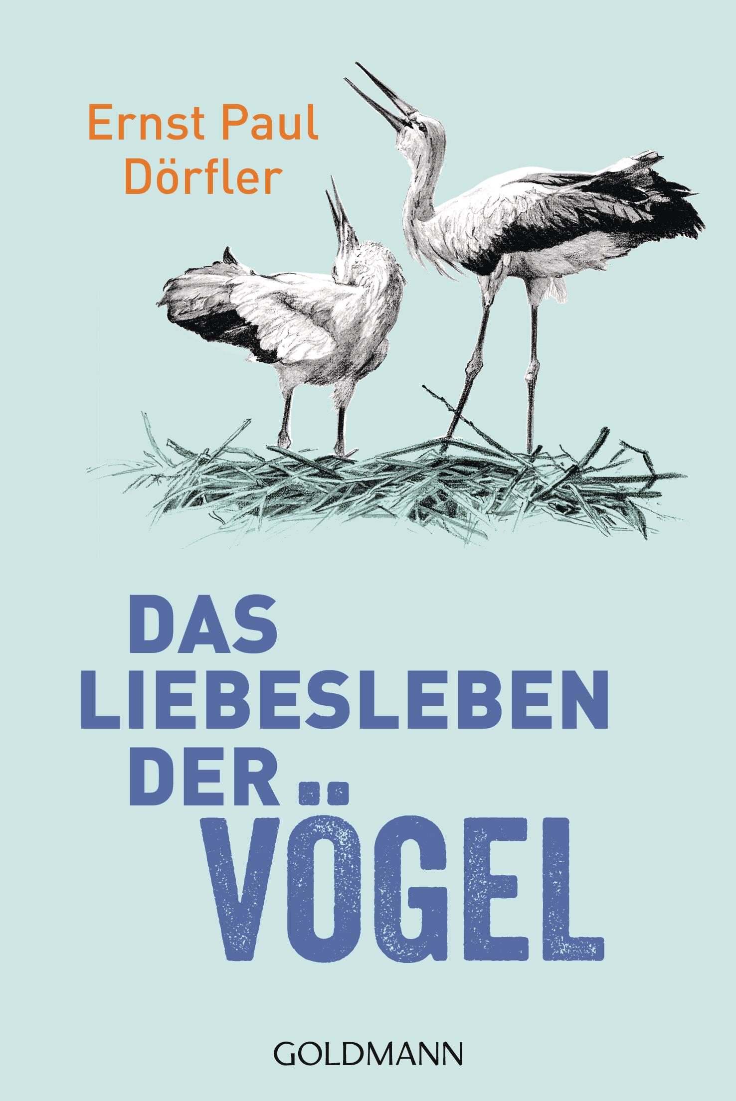 Vorderes Coverbild Das Liebesleben der Vögel