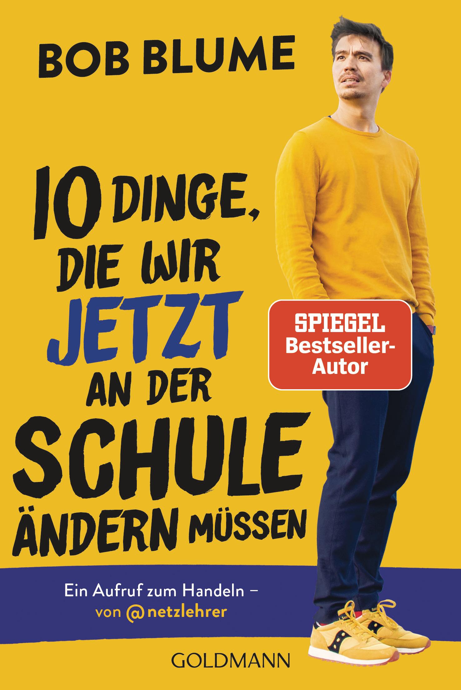 Vorderes Coverbild Zehn Dinge, die wir jetzt an der Schule ändern müssen
