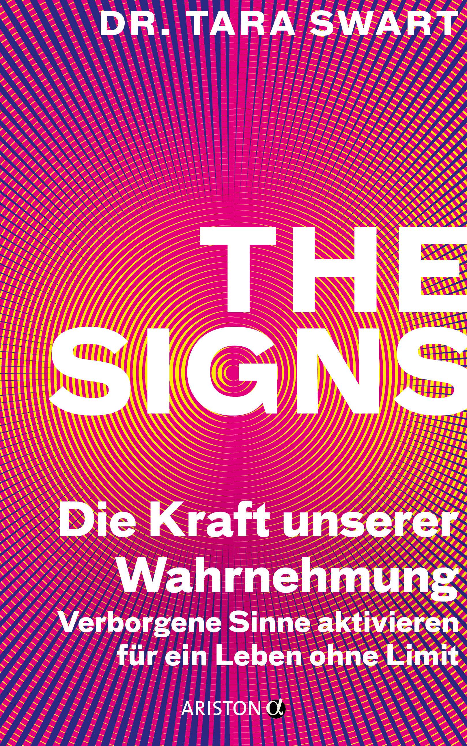 Vorderes Coverbild The Signs - Die Kraft unserer Wahrnehmung