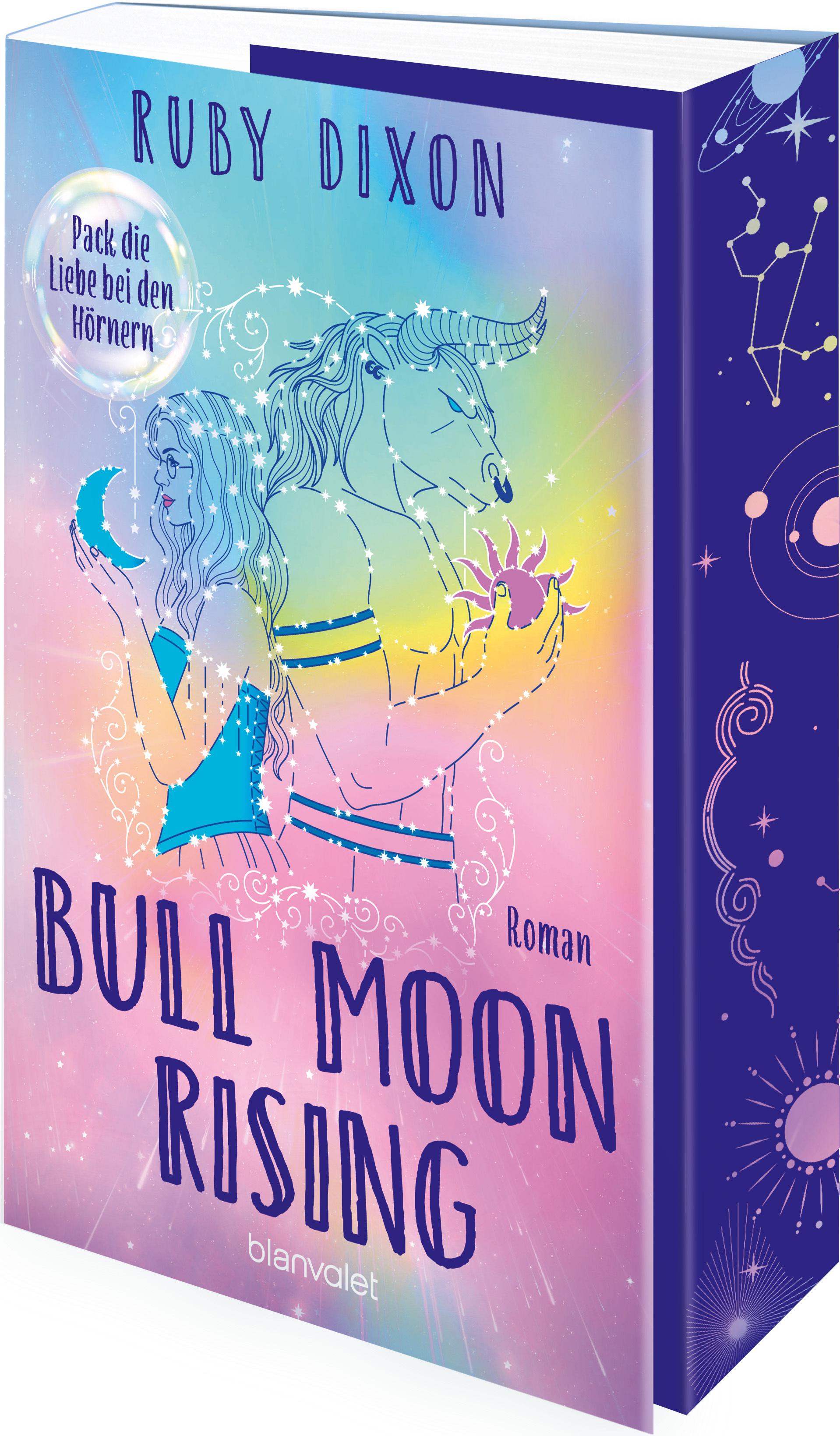 Vorderes Coverbild Bull Moon Rising - Pack die Liebe bei den Hörnern