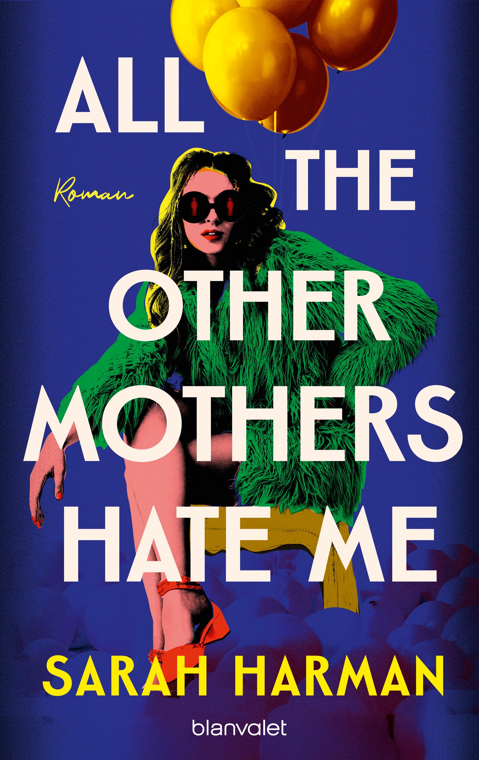 Vorderes Coverbild All the Other Mothers Hate Me
