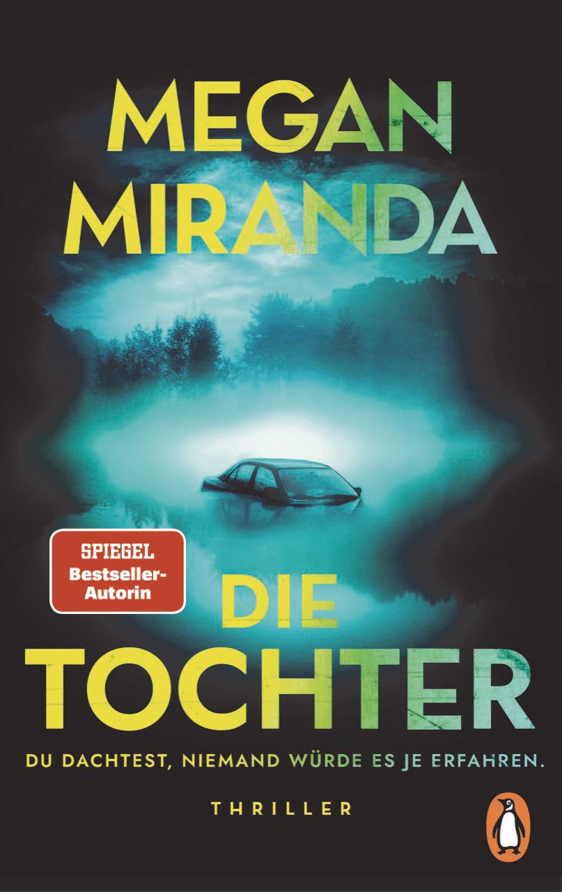 Vorderes Coverbild DIE TOCHTER. Du dachtest, niemand würde es je erfahren